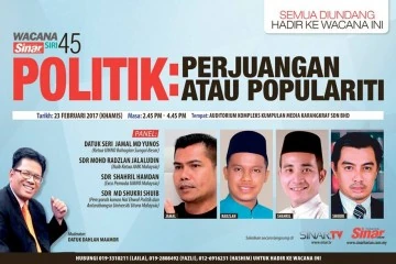 Wacana Sinar – Politik: Perjuangan atau Populariti